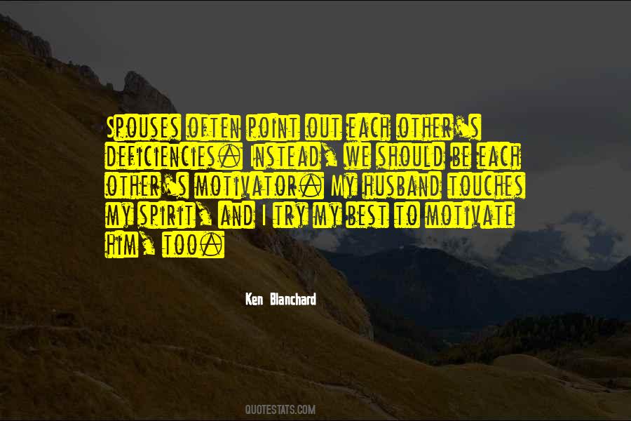 Ken Blanchard Quotes #285360