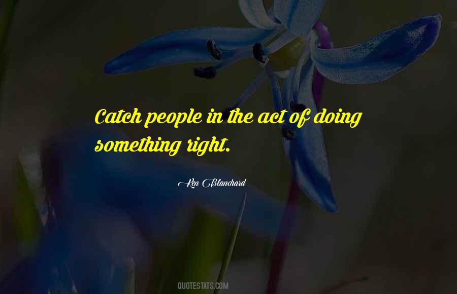 Ken Blanchard Quotes #562840