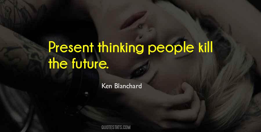 Ken Blanchard Quotes #601374