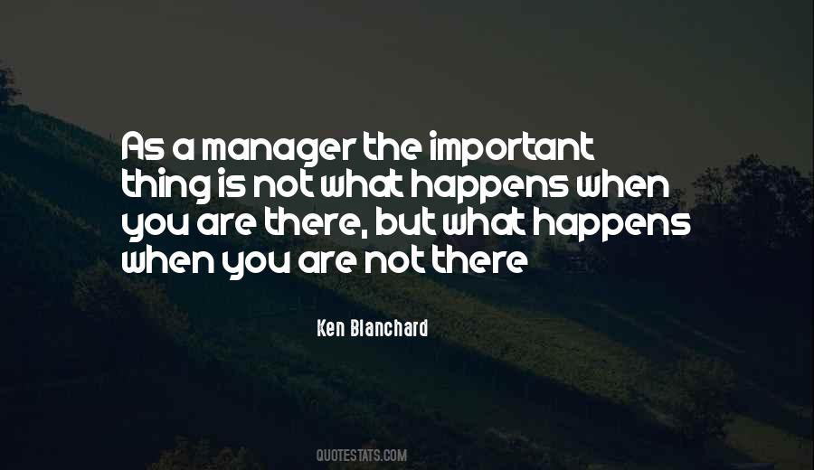 Ken Blanchard Quotes #912231