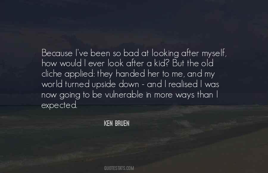 Ken Bruen Quotes #1159773