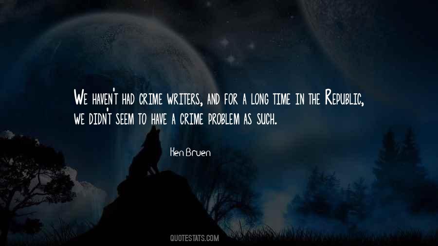 Ken Bruen Quotes #1221375