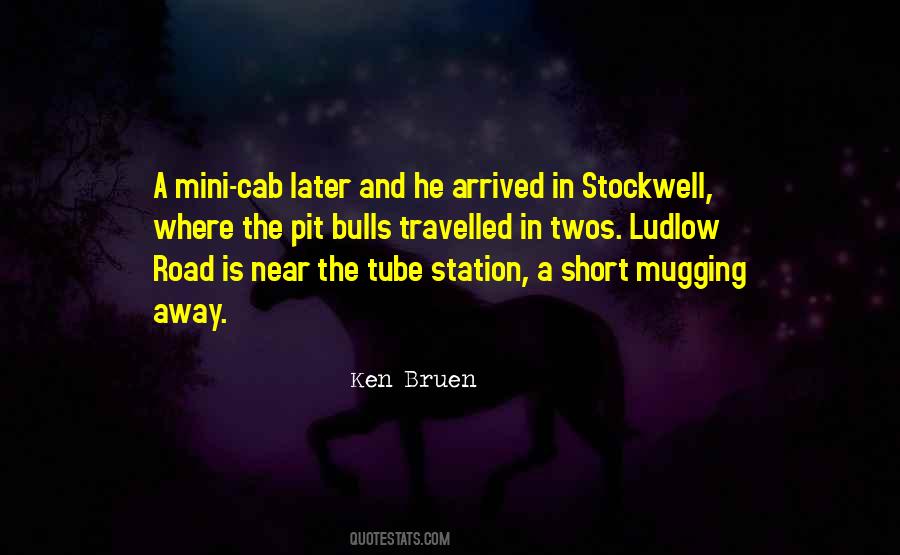Ken Bruen Quotes #1494422