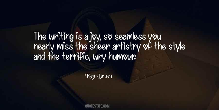 Ken Bruen Quotes #1597319
