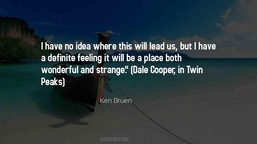 Ken Bruen Quotes #418925