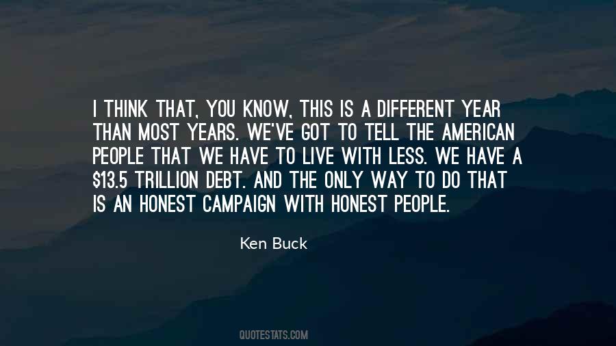 Ken Buck Quotes #1276636