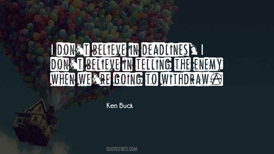 Ken Buck Quotes #1301100