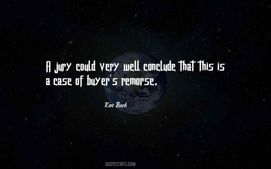 Ken Buck Quotes #1485448