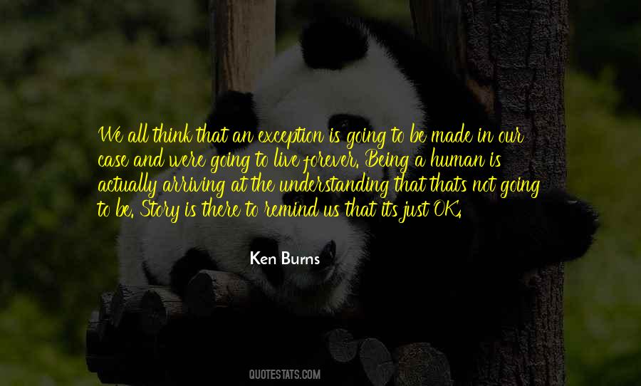 Ken Burns Quotes #1419347