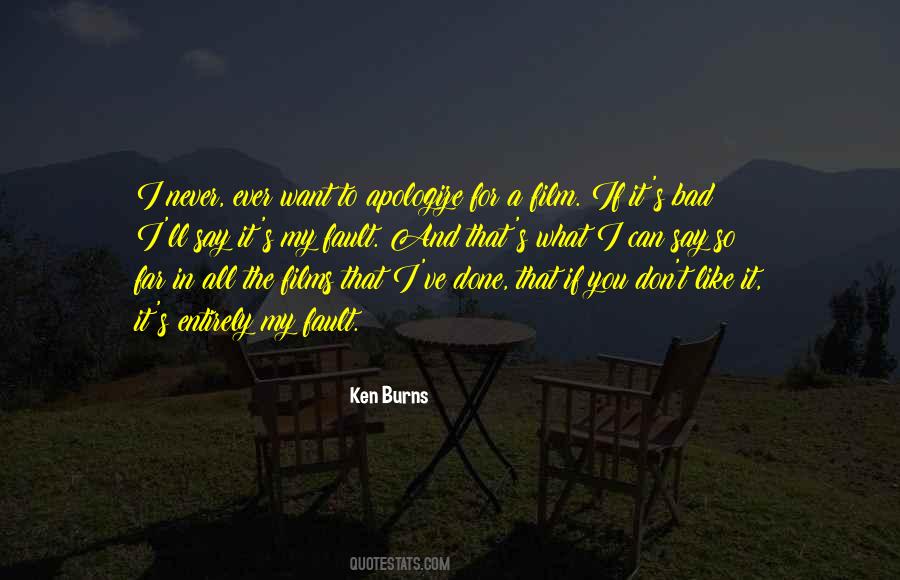 Ken Burns Quotes #1524981