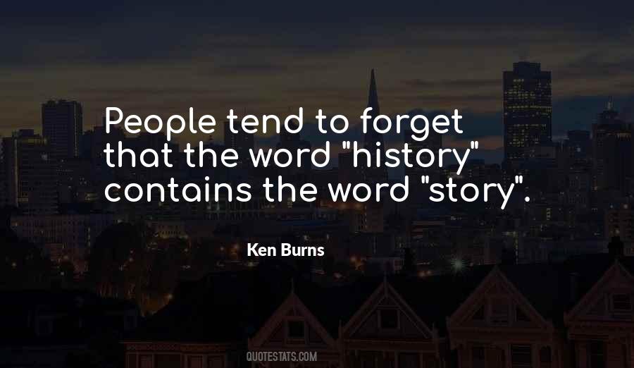 Ken Burns Quotes #251820