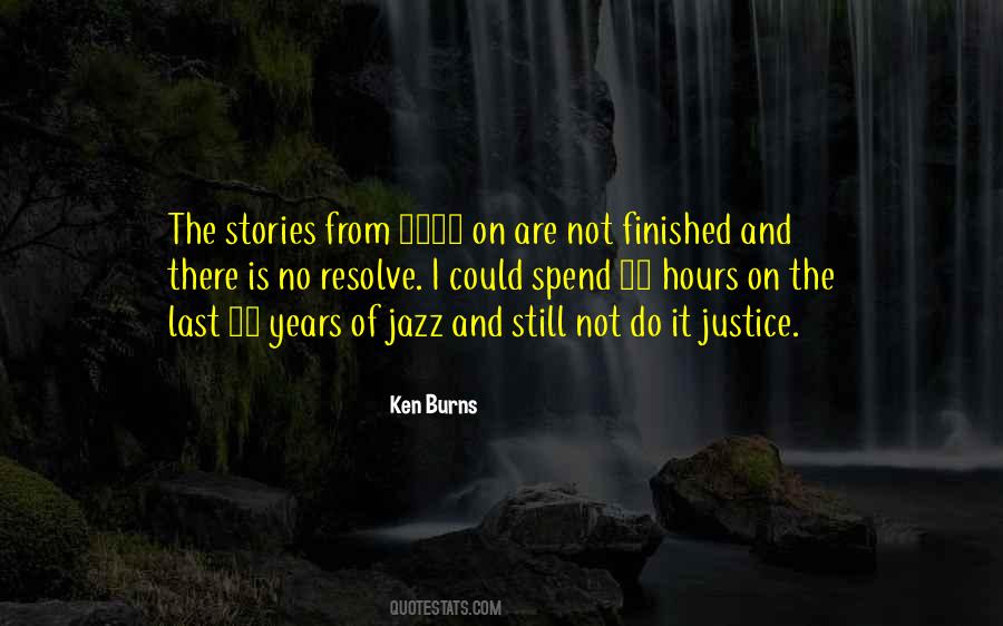 Ken Burns Quotes #329281