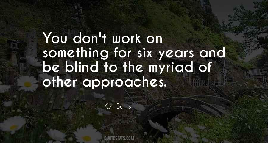 Ken Burns Quotes #355696