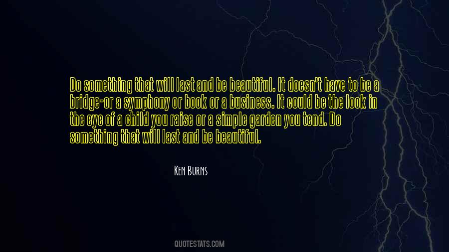 Ken Burns Quotes #936225