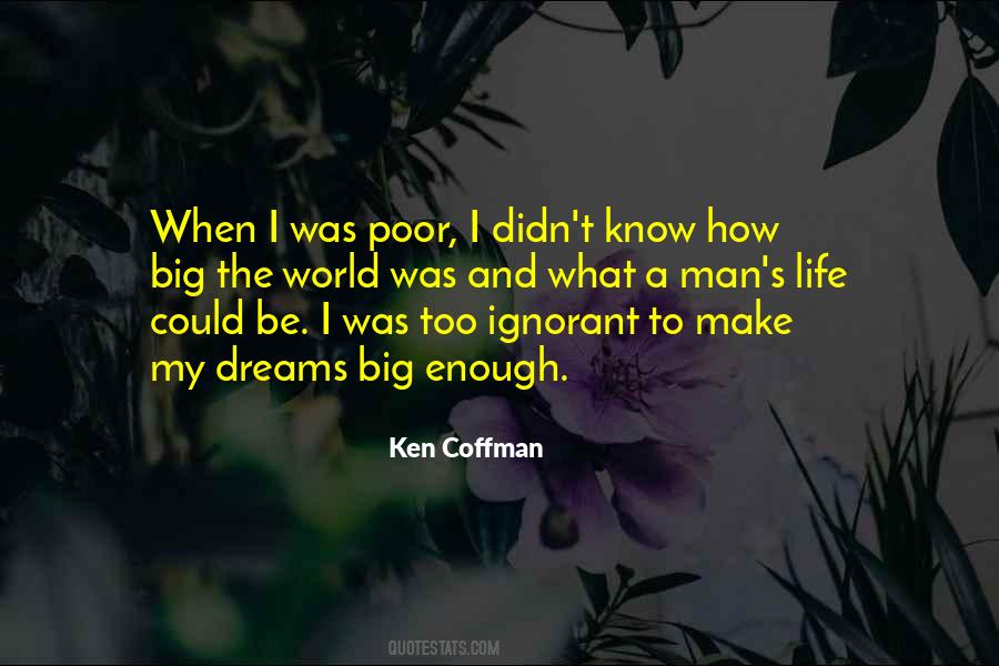 Ken Coffman Quotes #510544