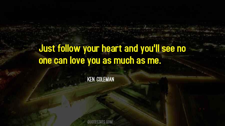 Ken Coleman Quotes #1157394 Ken Coleman Quotes #1157394