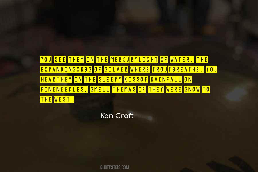 Ken Craft Quotes #1166818