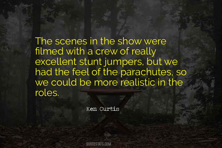 Ken Curtis Quotes #1194905