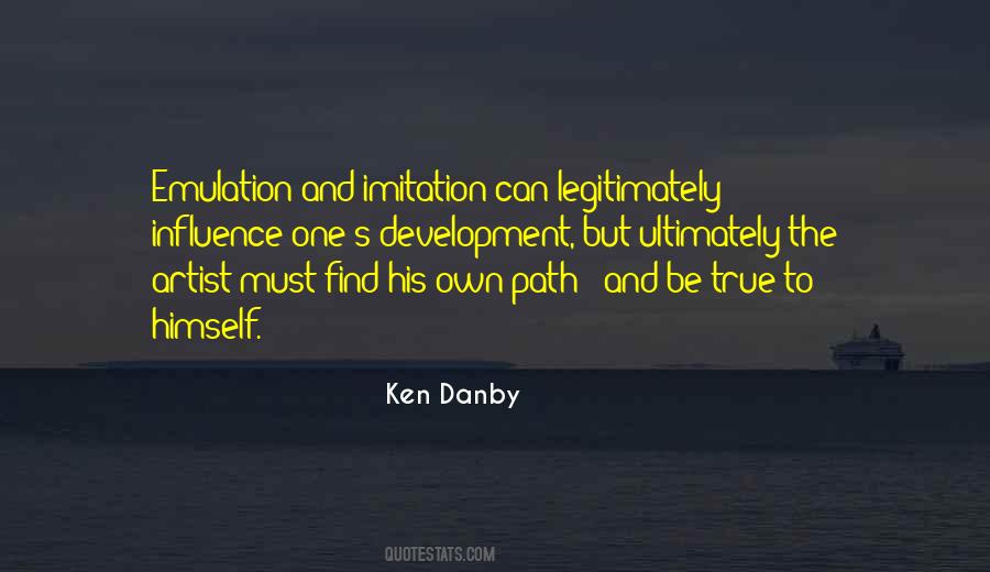 Ken Danby Quotes #1649507