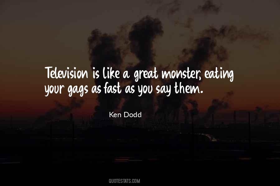 Ken Dodd Quotes #1368601