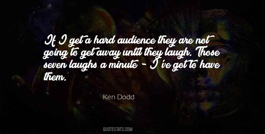 Ken Dodd Quotes #410583