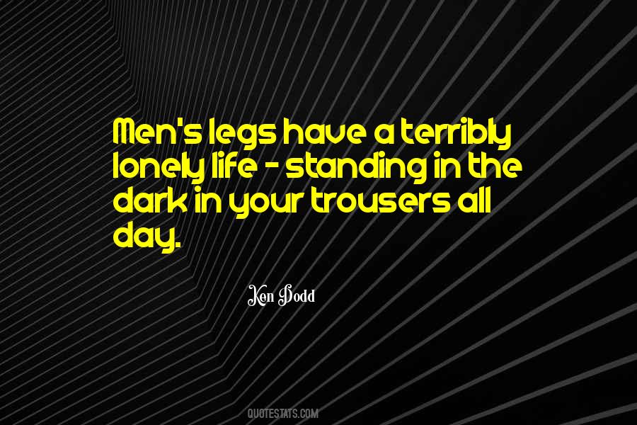 Ken Dodd Quotes #413718