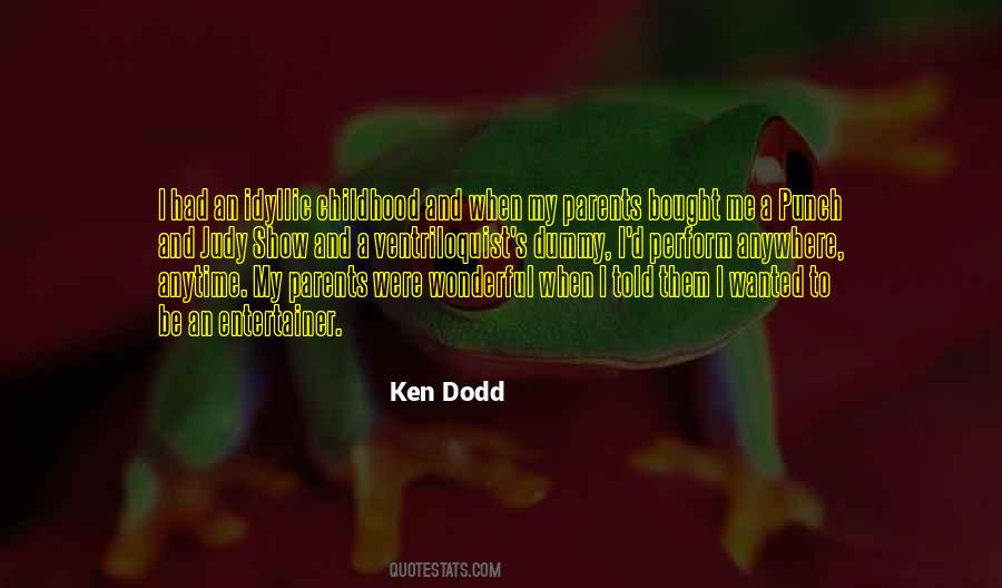 Ken Dodd Quotes #466572