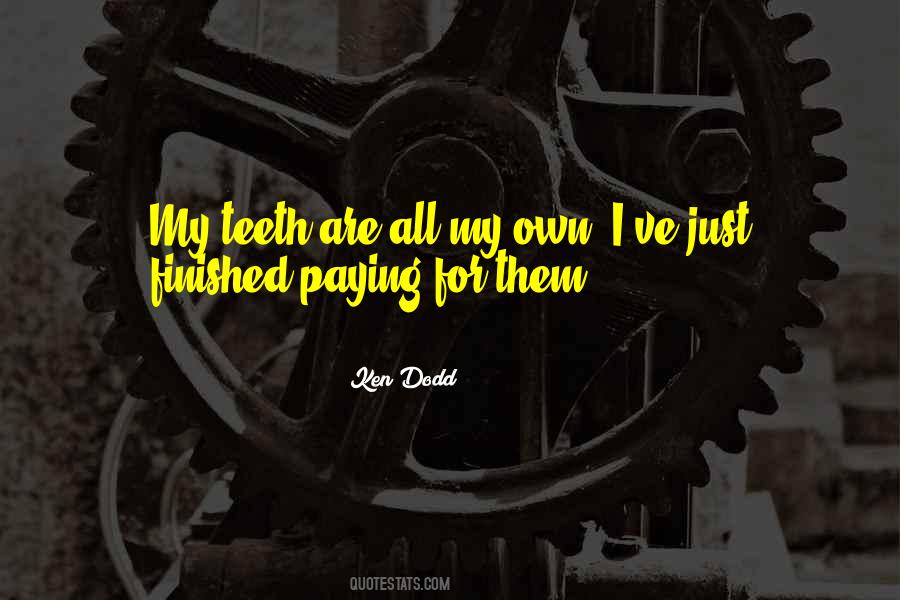 Ken Dodd Quotes #860748