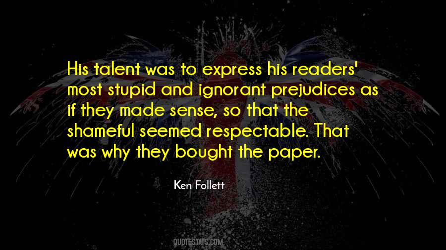 Ken Follett Quotes #1037028