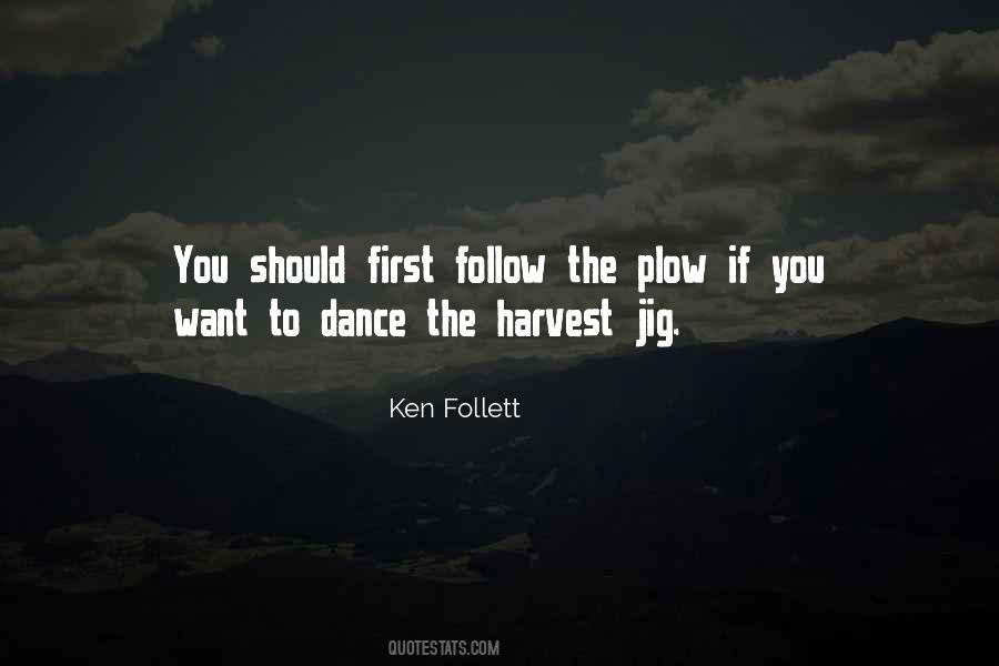 Ken Follett Quotes #1181213