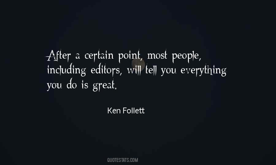 Ken Follett Quotes #1198119