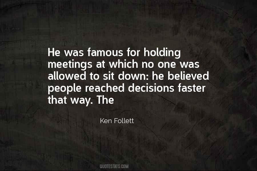 Ken Follett Quotes #1200873