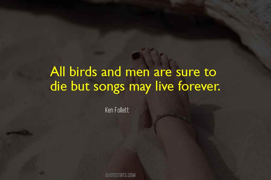 Ken Follett Quotes #1368276