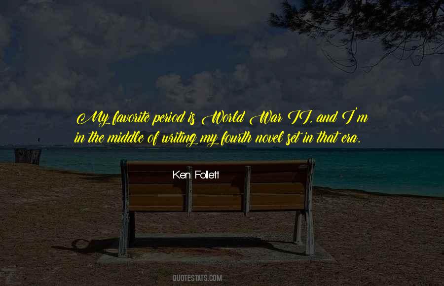 Ken Follett Quotes #1468572