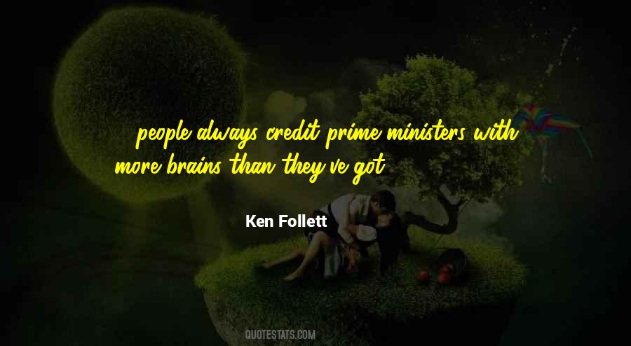 Ken Follett Quotes #1663330