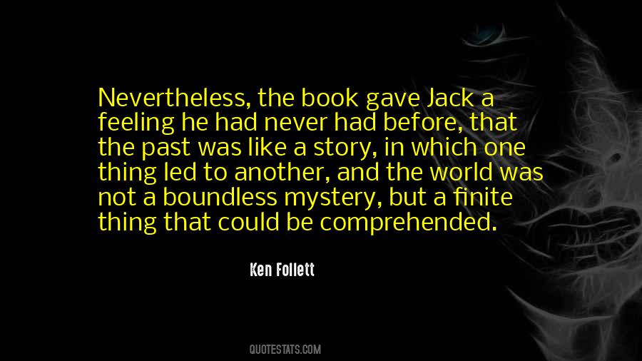 Ken Follett Quotes #858678