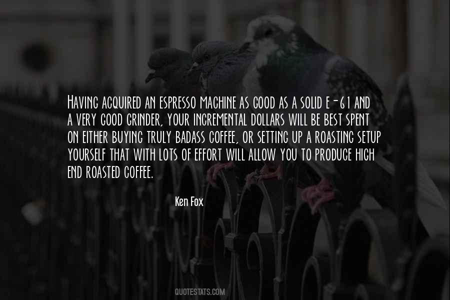 Ken Fox Quotes #1403976