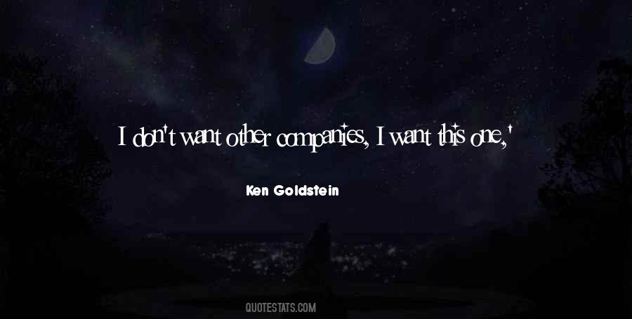 Ken Goldstein Quotes #1740195