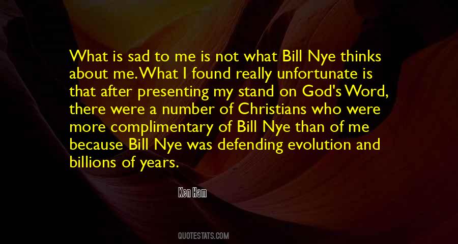 Ken Ham Quotes #1311498