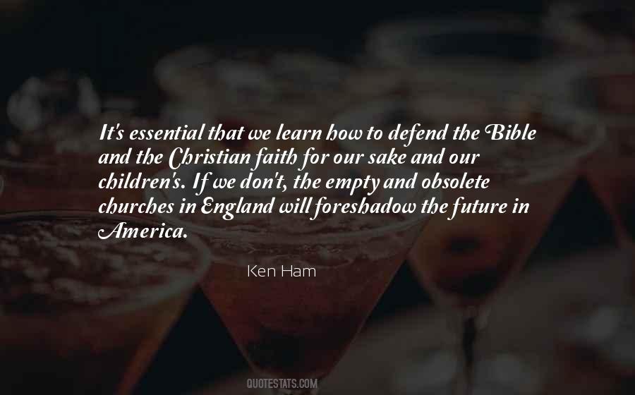 Ken Ham Quotes #1760131