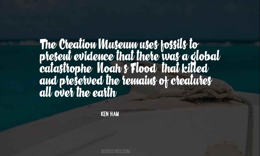 Ken Ham Quotes #411481