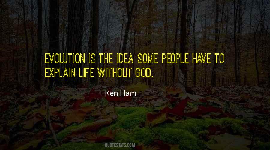 Ken Ham Quotes #606700