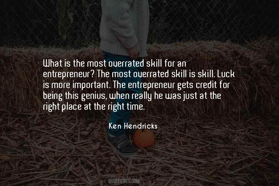 Ken Hendricks Quotes #765591