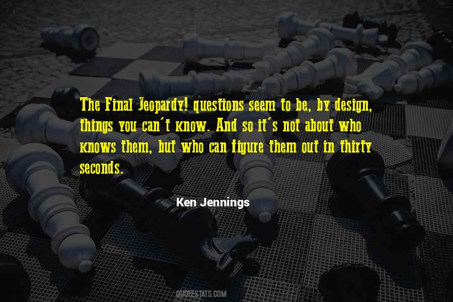 Ken Jennings Quotes #1243549