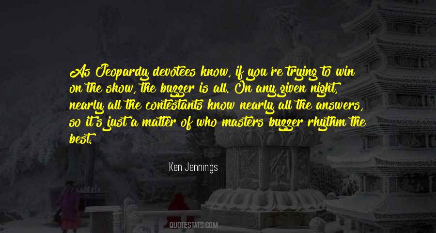 Ken Jennings Quotes #17407