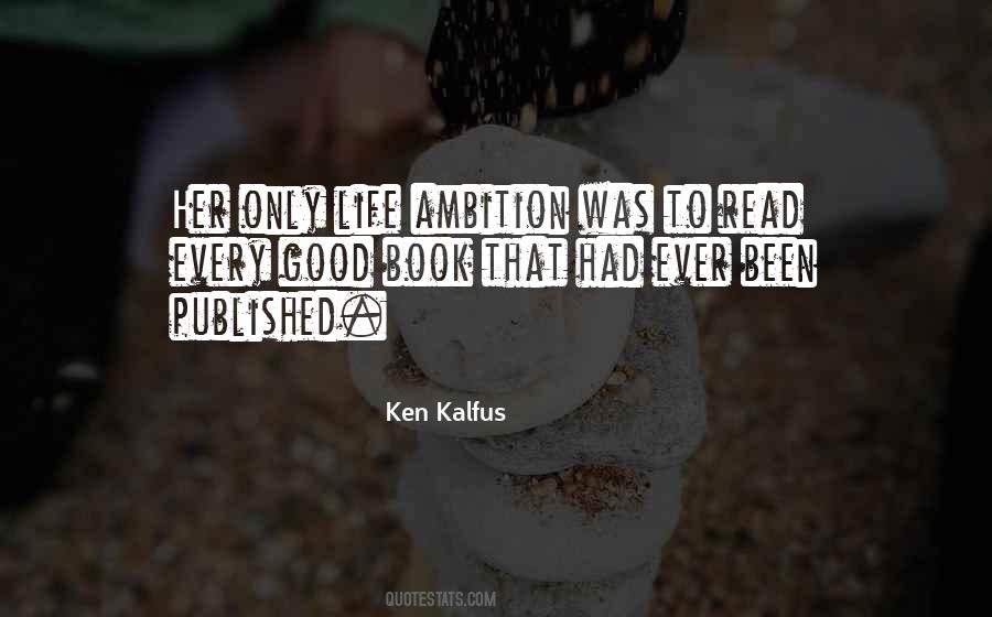 Ken Kalfus Quotes #1093914