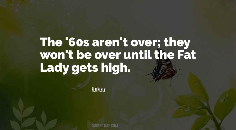 Ken Kesey Quotes #1035465
