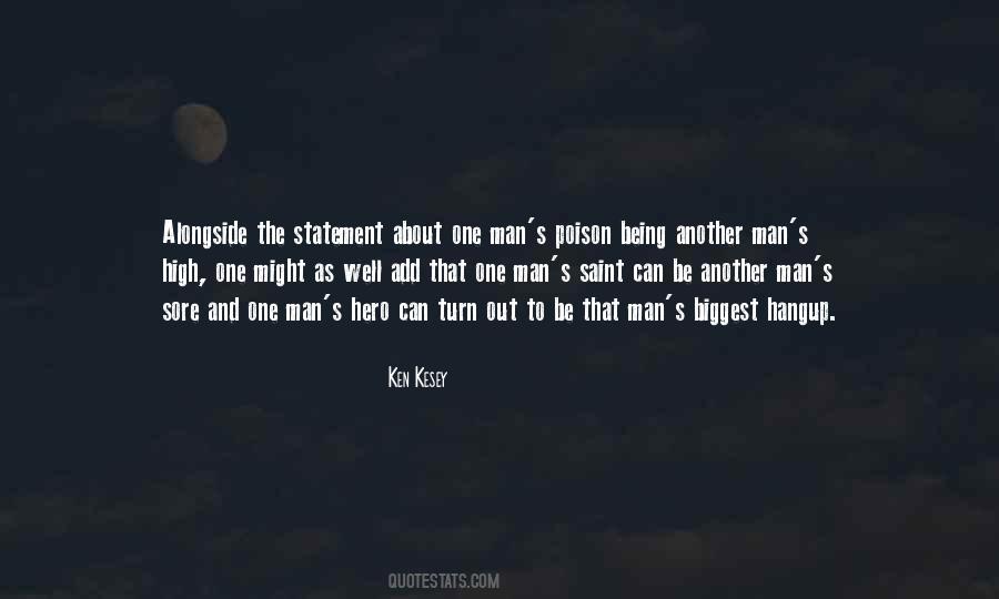 Ken Kesey Quotes #1196171