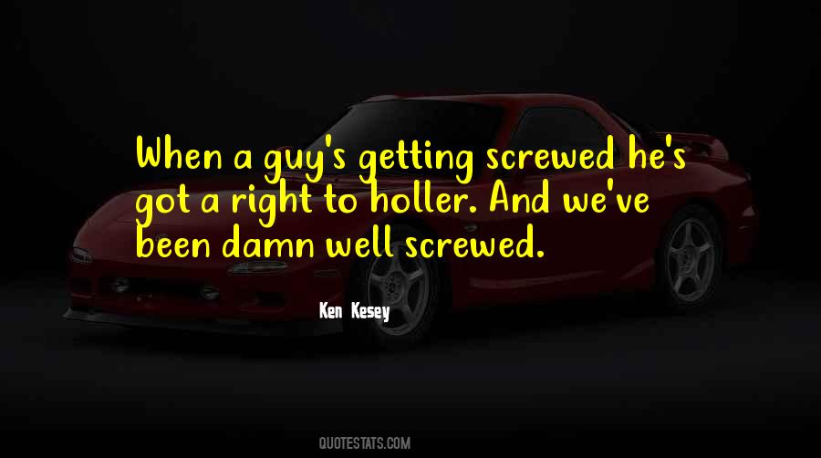 Ken Kesey Quotes #1371392