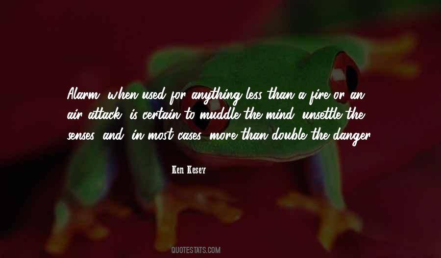 Ken Kesey Quotes #1385313